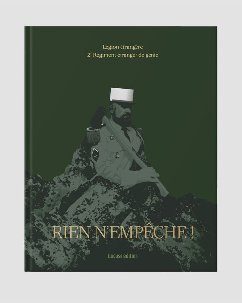 Rien n'empêche ! 2e Régiment étranger de génie de la Légion étrangère